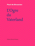 Ogre du Vaterland (L')